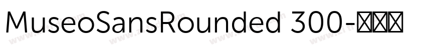 MuseoSansRounded 300字体转换